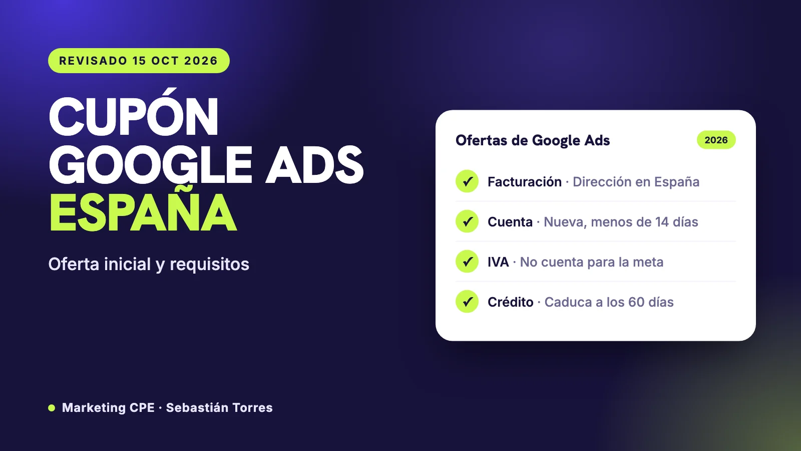 Cupón de Google Ads en España 2026: oferta inicial y cómo no perder el crédito